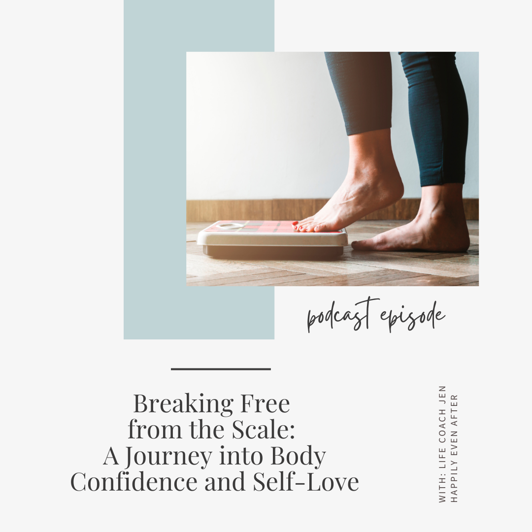 A person's lower legs and feet stepping on a digital scale, with text promoting a podcast episode about body confidence and self-love.