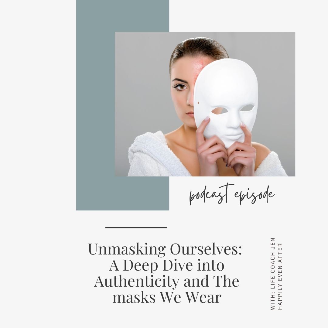 Woman in a robe holding a white mask near her face, with text about a podcast episode on authenticity and the masks we wear.